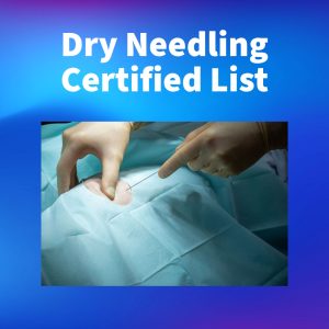 Dry Needling Certified List
