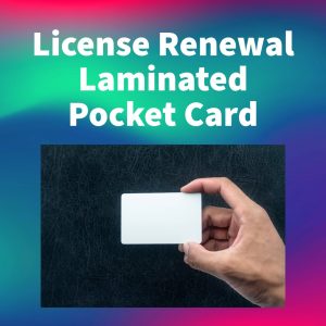 License Renewal Laminated Pocket Card